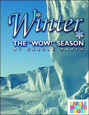 Winter, the Wow! Season