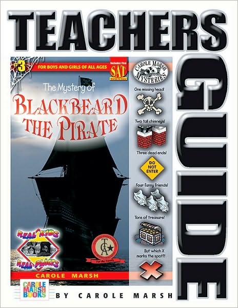 The Mystery of Blackbeard the Pirate Teacher's Guide