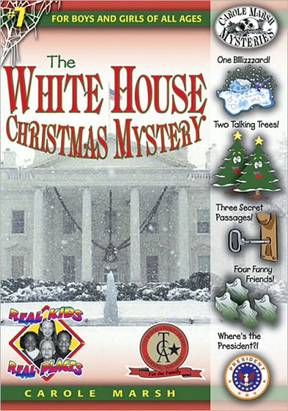 The White House Christmas Mystery (Real Kids Real Places Series)