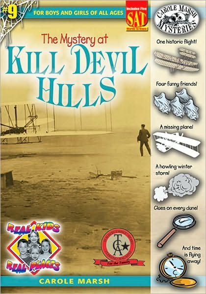 The Mystery at Kill Devil Hills (Real Kids Real Places Series)