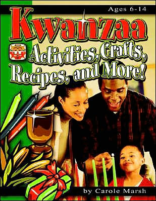 Kwanzaa: Activities, Crafts, Recipes and More!