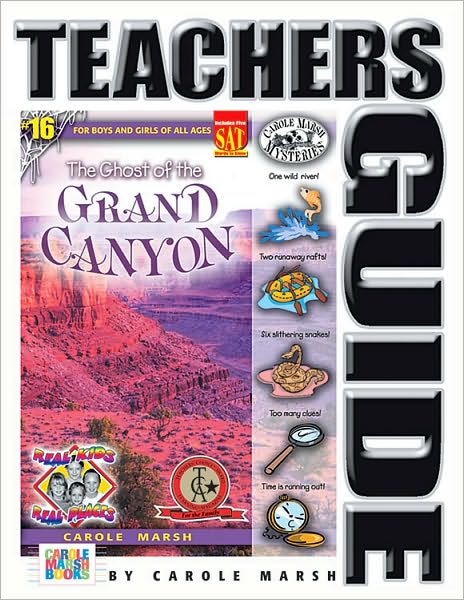Mystery of the Grand Canyon Ghost Teacher's Guide