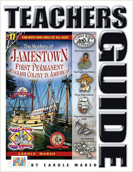 The Mystery at Jamestown: First Permanent English Colony in America: Teacher's Guide