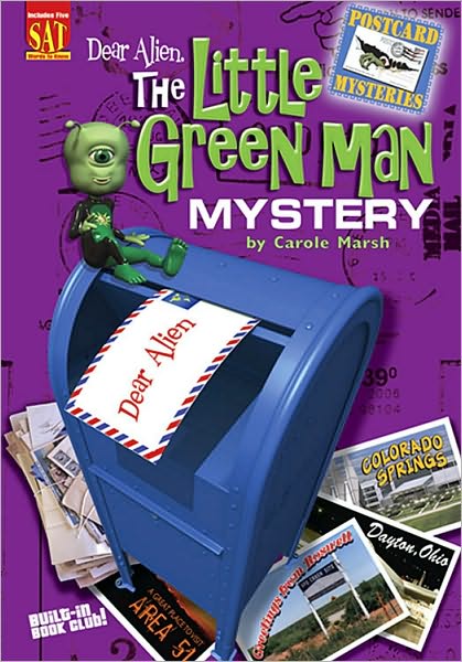 Dear Alien: the Little Green Man Mystery