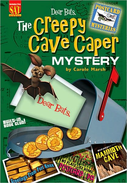 Dear Bats: the Creepy Cave Caper Mystery