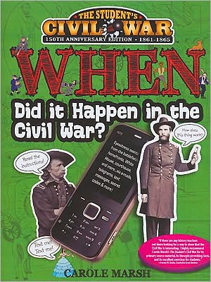When Did It Happen in the Civil War?