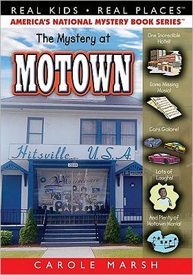 The Mystery at Motown (Real Kids Real Places Series)