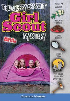 The Creepy Campout Girl Scout Mystery