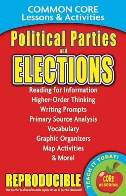 Political Parties & Elections - Common Core Lessons & Activities