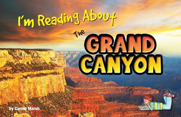 I'm Reading about the Grand Canyon