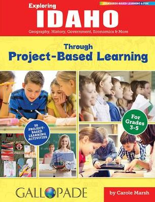 Exploring Idaho Through Project-Based Learning
