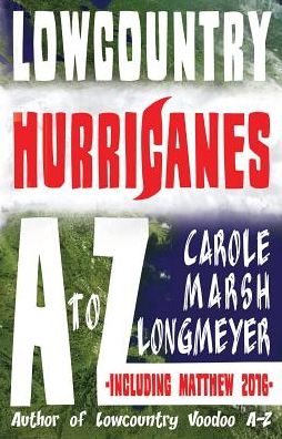 Lowcountry Hurricanes A to Z