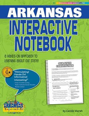 Arkansas Interactive Notebook: A Hands-On Approach to Learning about Our State!