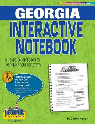 Georgia Interactive Notebook: A Hands-On Approach to Learning about Our State!
