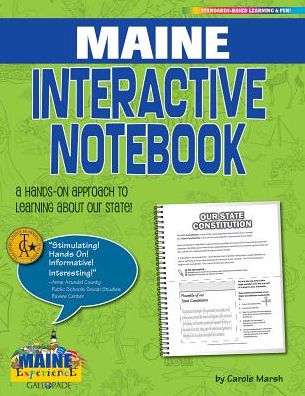 Maine Interactive Notebook: A Hands-On Approach to Learning about Our State!
