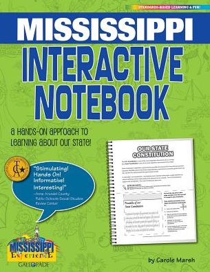 Mississippi Interactive Notebook: A Hands-On Approach to Learning about Our State!