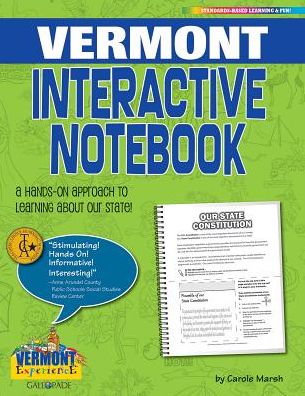 Vermont Interactive Notebook: A Hands-On Approach to Learning about Our State!