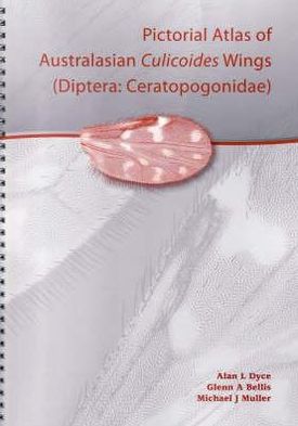 Pictorial Atlas of Australasian Culicoides Wings: Diptera: Ceratopogonidae