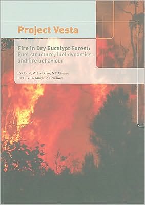 Project Vesta: Fire in Dry Eucalypt Forests