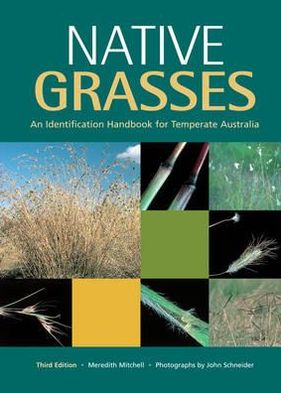 Native Grasses: An Identification Handbook for Temperate Australia