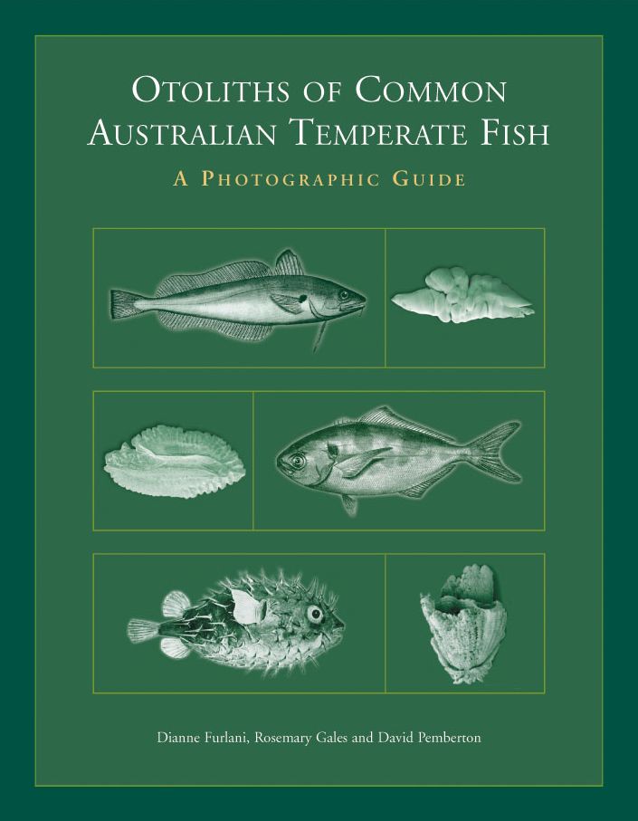 Otoliths of Common Australian Temperate Fish [OP]: A Photographic Guide