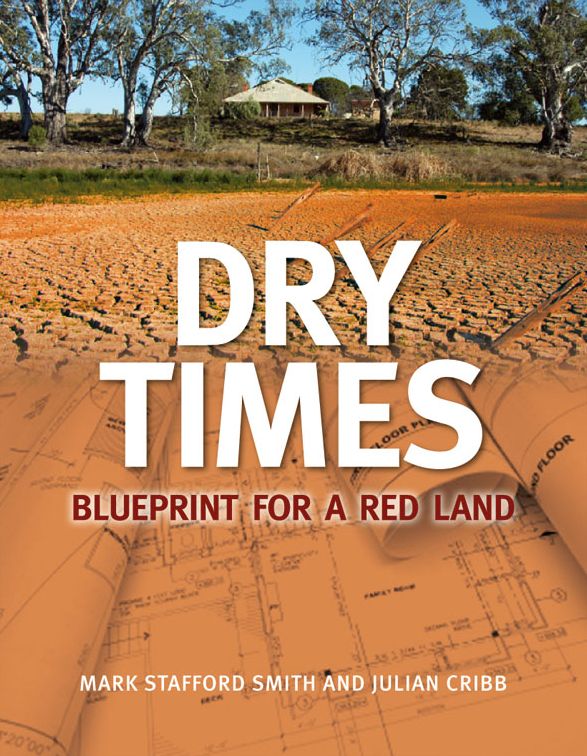 Dry Times: Blueprint for a Red Land