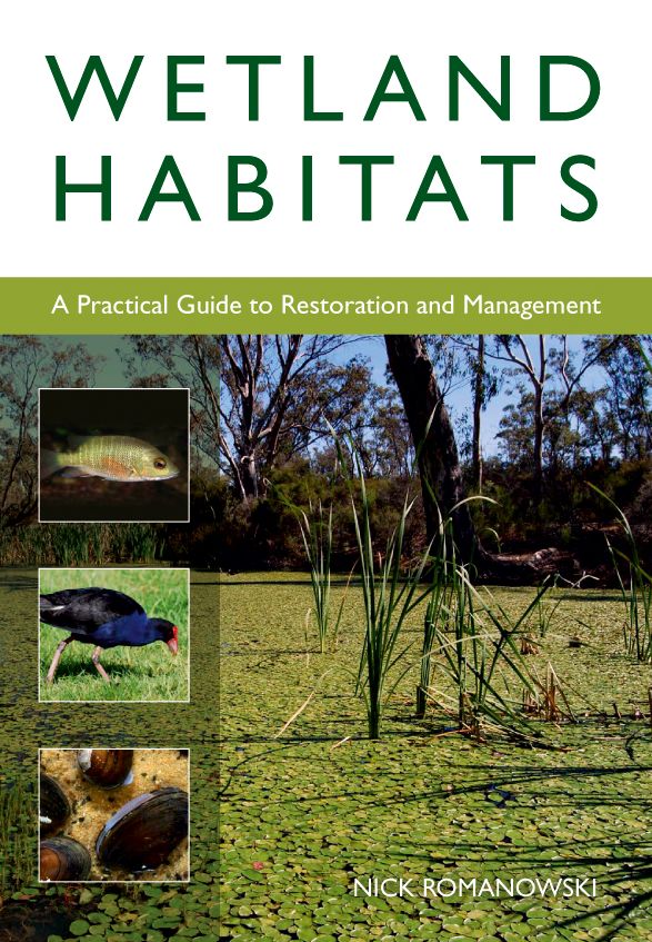 Wetland Habitats [OP]: A Practical Guide to Restoration and Management