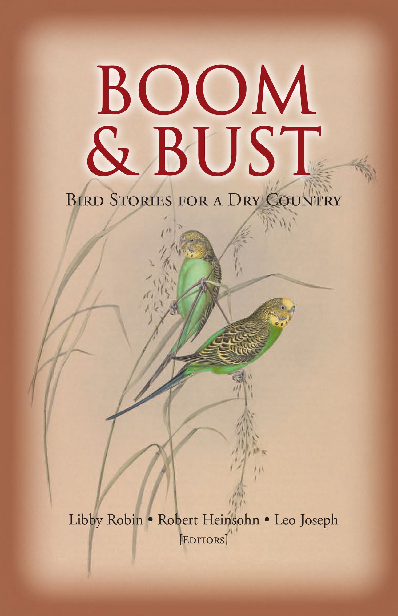 Boom and Bust: Bird Stories for a Dry Country
