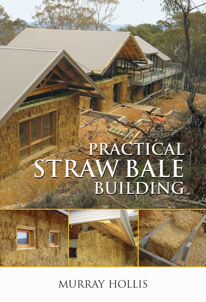 Practical Straw Bale Building