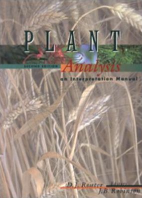 Plant Analysis: An Interpretation Manual: An Interpretation Manual
