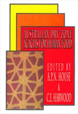 Australian Dry-zone Acacias for Human Food
