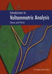 Introduction to Voltammetric Analysis: Theory and Practice
