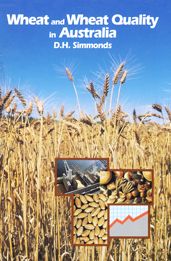 Wheat and Wheat Quality in Australia
