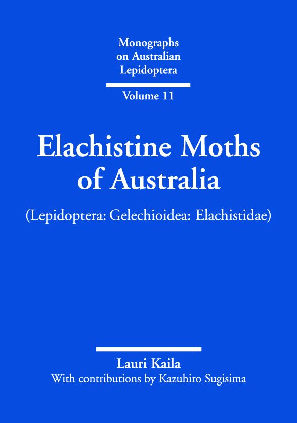 Elachistine Moths of Australia: (Lepidoptera: Gelechioidea: Elachistidae)