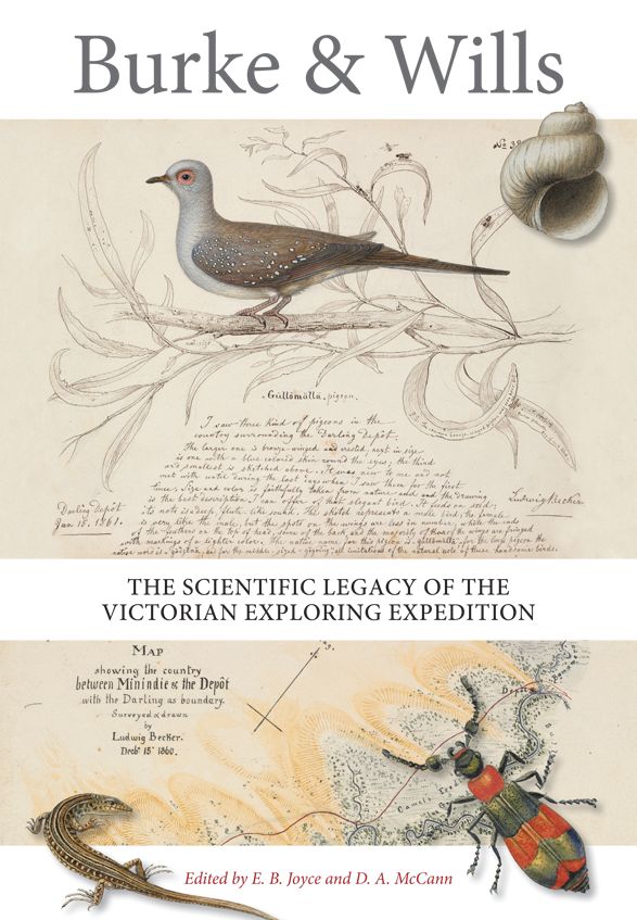 Burke and Wills [OP]: The Scientific Legacy of the Victorian Exploring Expedition