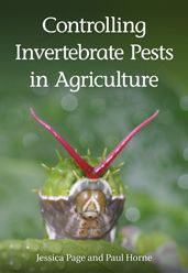 Controlling Invertebrate Pests in Agriculture