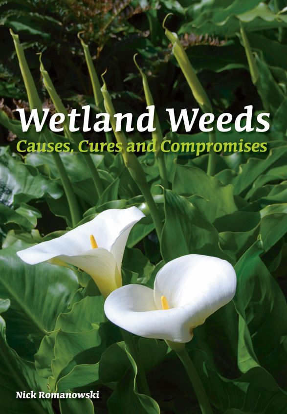 Wetland Weeds [OP]: Causes, Cures and Compromises
