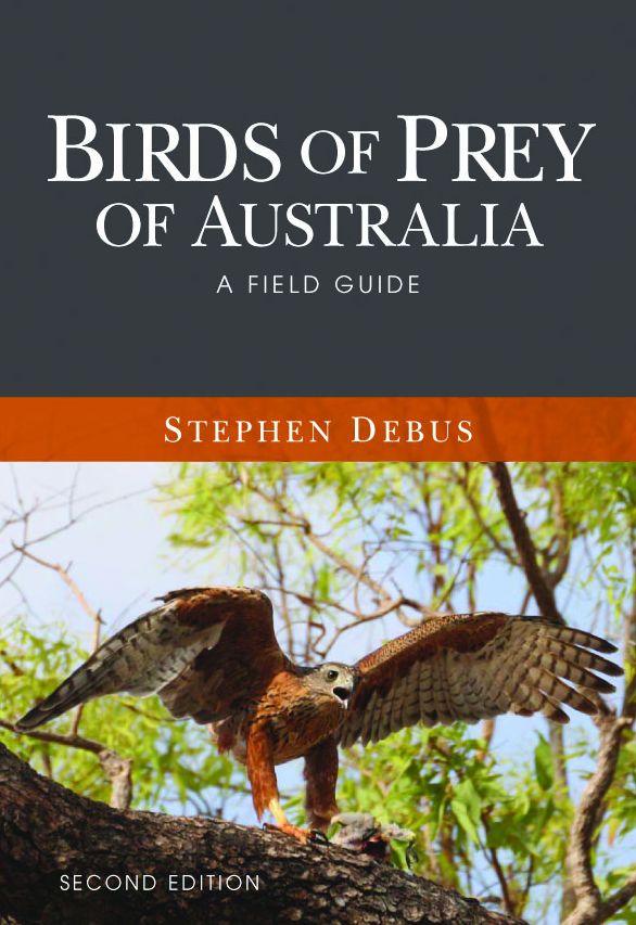 Birds of Prey of Australia: A Field Guide