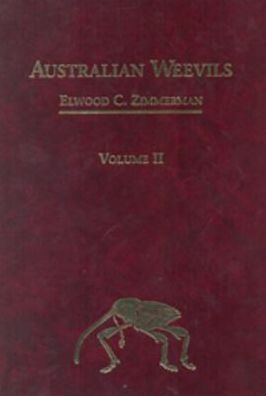 Australian Weevils (Coleoptera: Curculionoidea) II: Brentidae, Eurhynchidae, Apionidae and a Chapter on Immature Stages by Brenda May