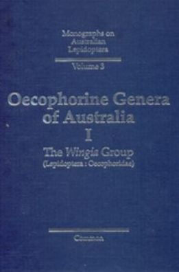 Oecophorine Genera of Australia I: The Wingia Group (Lepidoptera: Oecophoridae)
