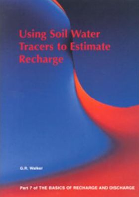 Using Soil Water Tracers to Estimate Recharge - Part 7