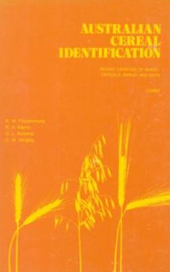 Australian Cereal Identification: Recent Varieties of Wheat, Triticale, Barley and Oats