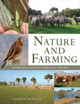 Nature and Farming: Sustaining Native Biodiversity in Agricultural Landscapes