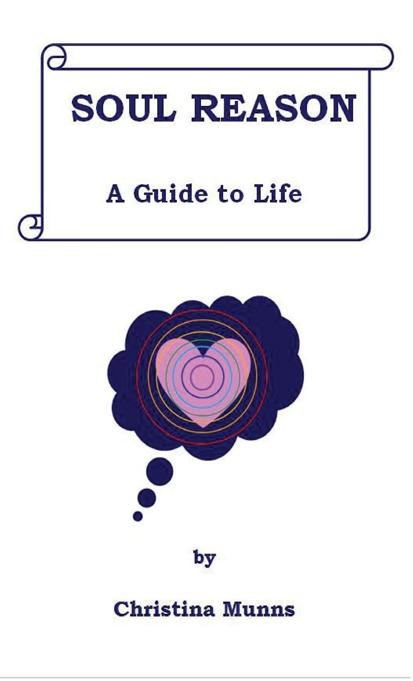 Soul Reason - A Guide to Life