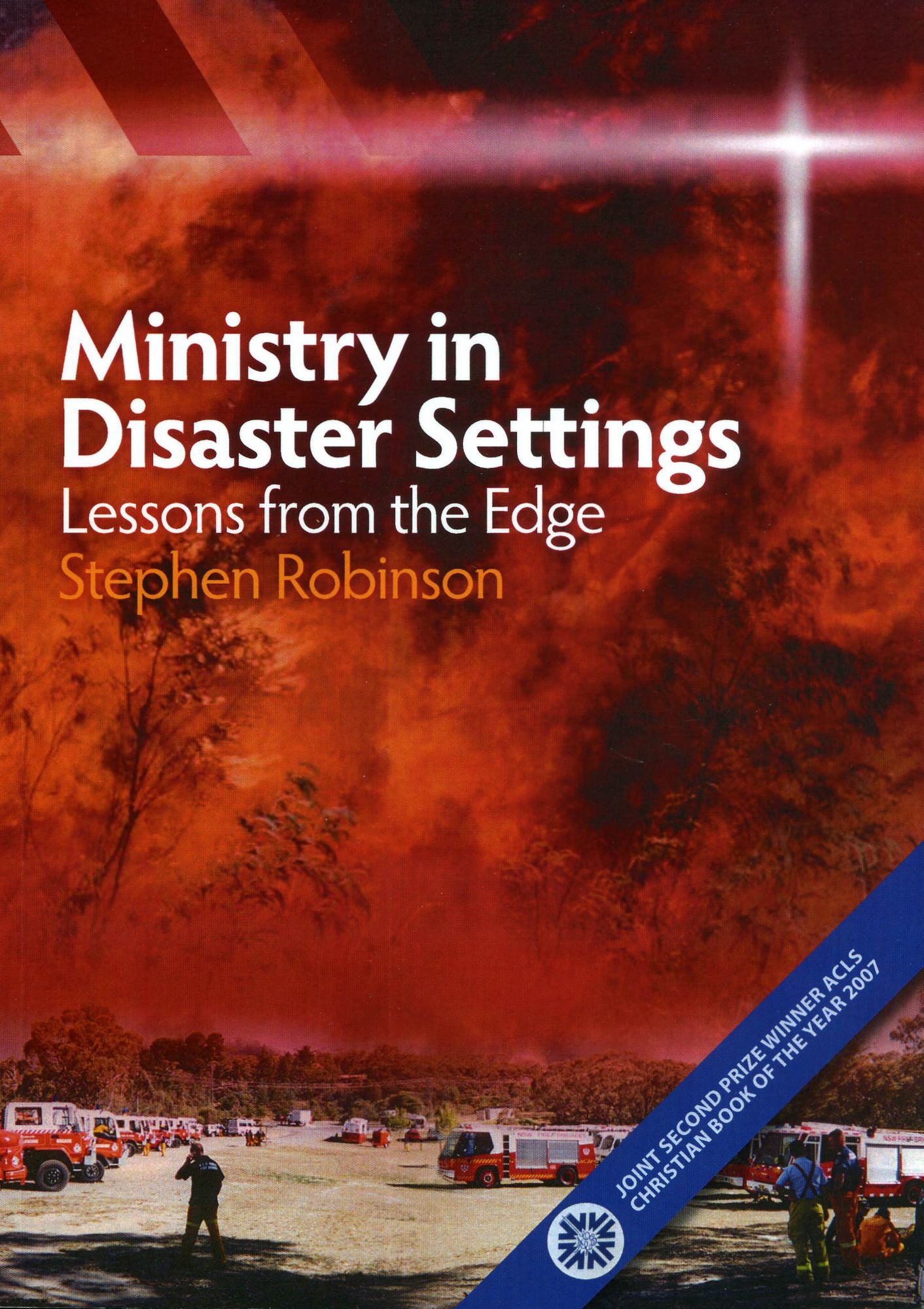 Ministry in Disaster Settings: Lessons from the Edge