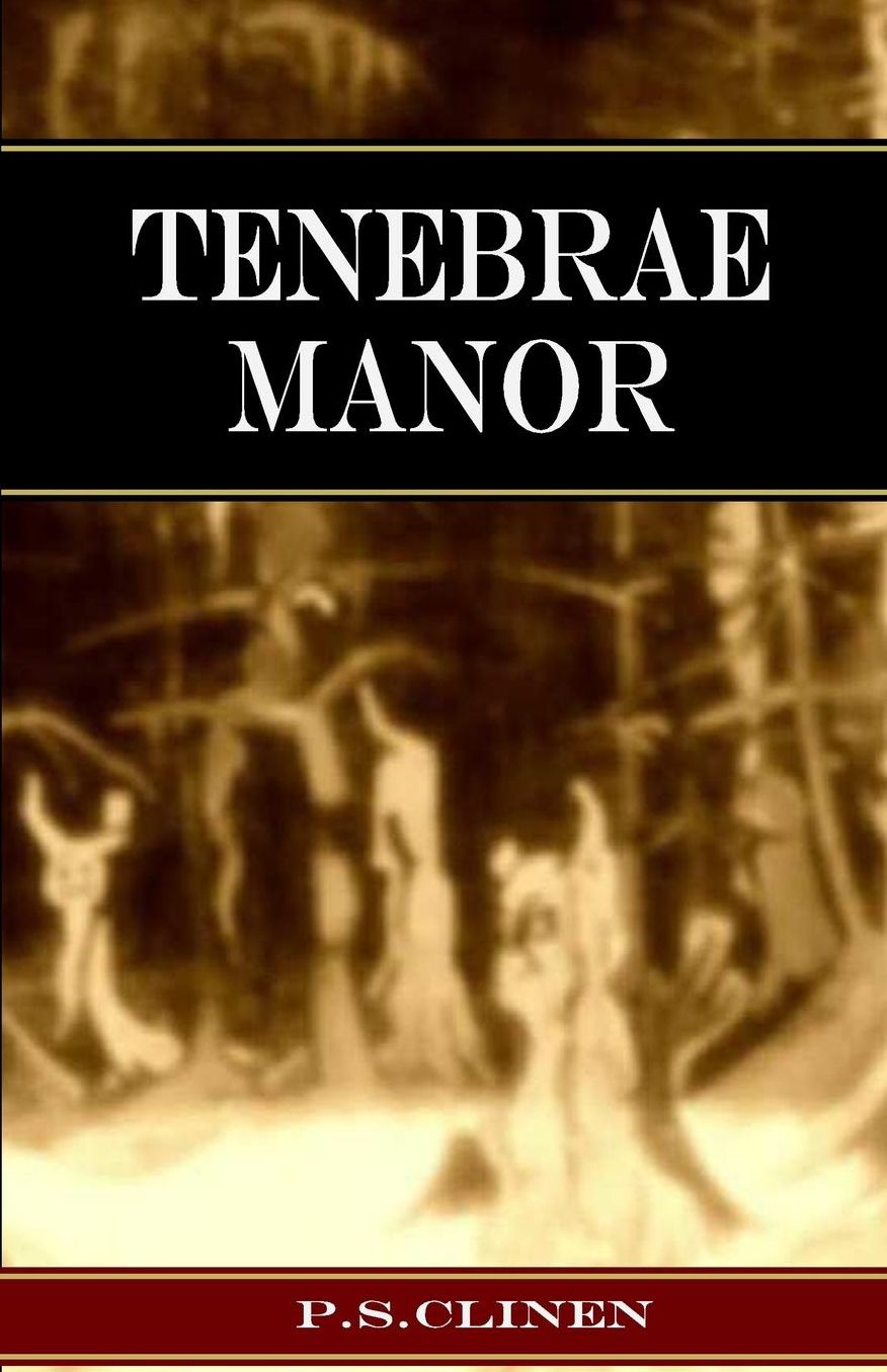 Tenebrae Manor