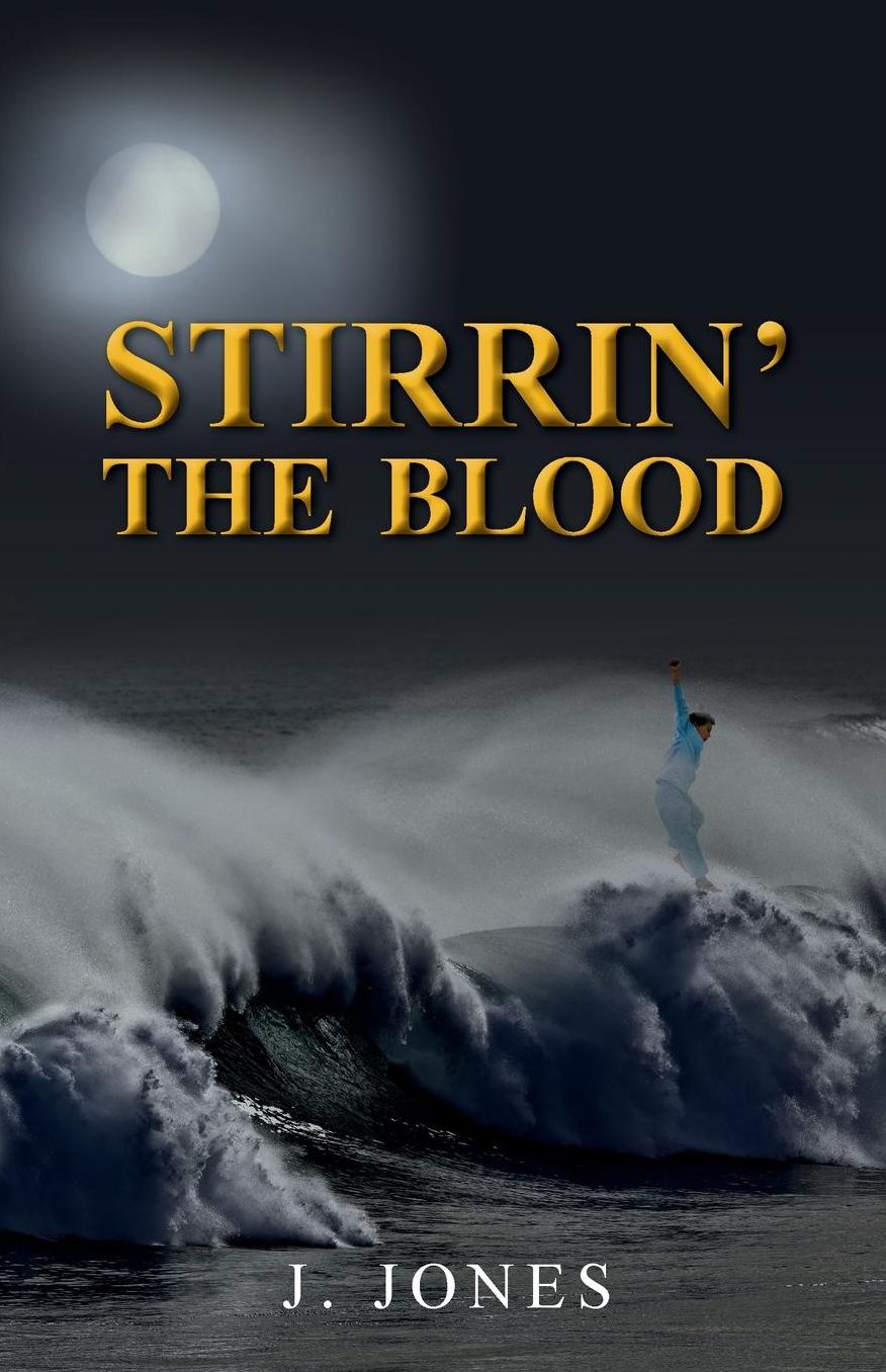 Stirrin' the Blood