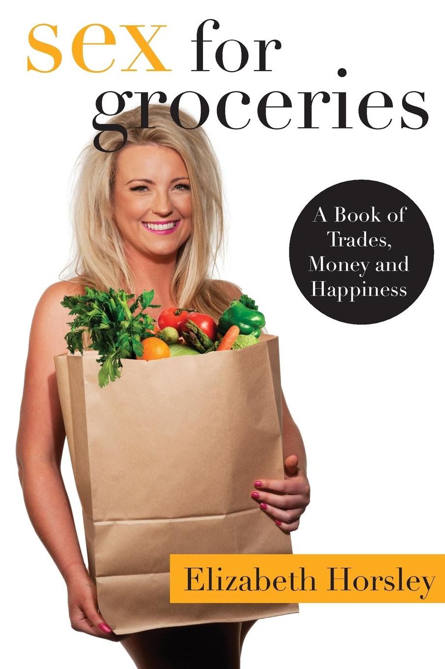 Sex for Groceries
