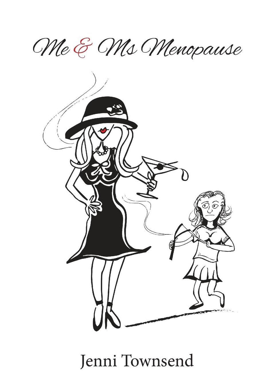 Me and Ms Menopause