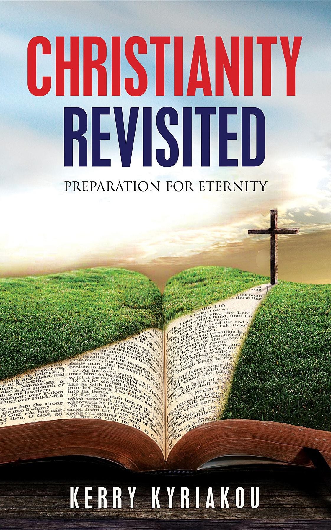 Christianity Revisited: Preparation for Eternity